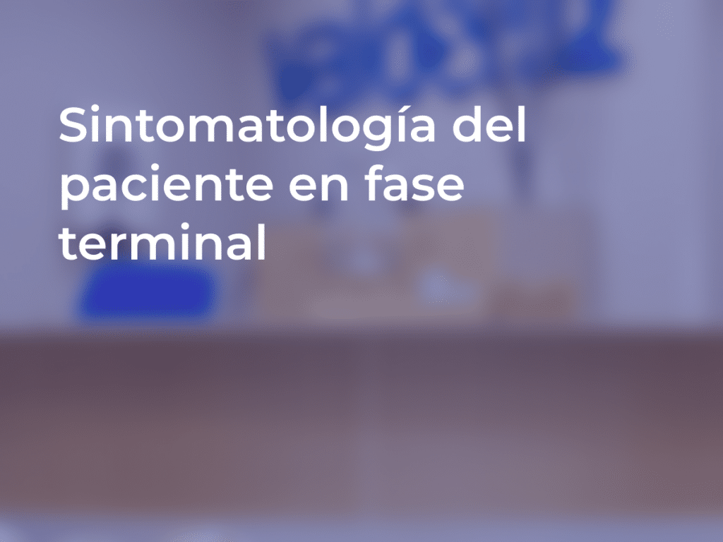 Sintomatología del paciente en fase terminal